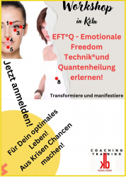 EFT®Q! EFT® und Quantenheilung erlernen |  Workshop - Aus Krisen Chancen machen!